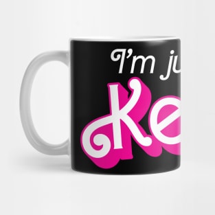 I'm just Ken Mug